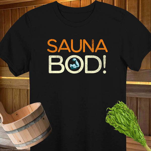 Sauna Bod T-Shirt