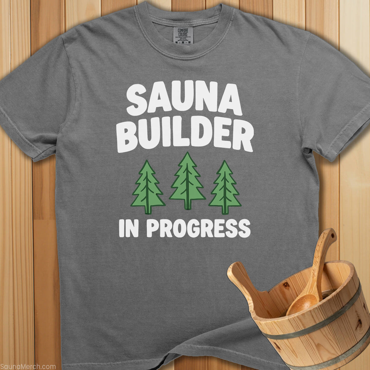 Sauna Builder In Progress T-Shirt - SaunaMerch