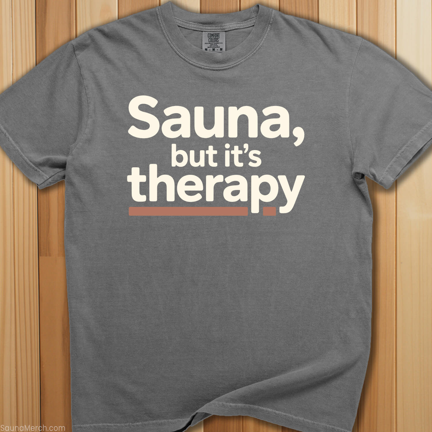 Sauna, But It's Therapy T-Shirt - SaunaMerch