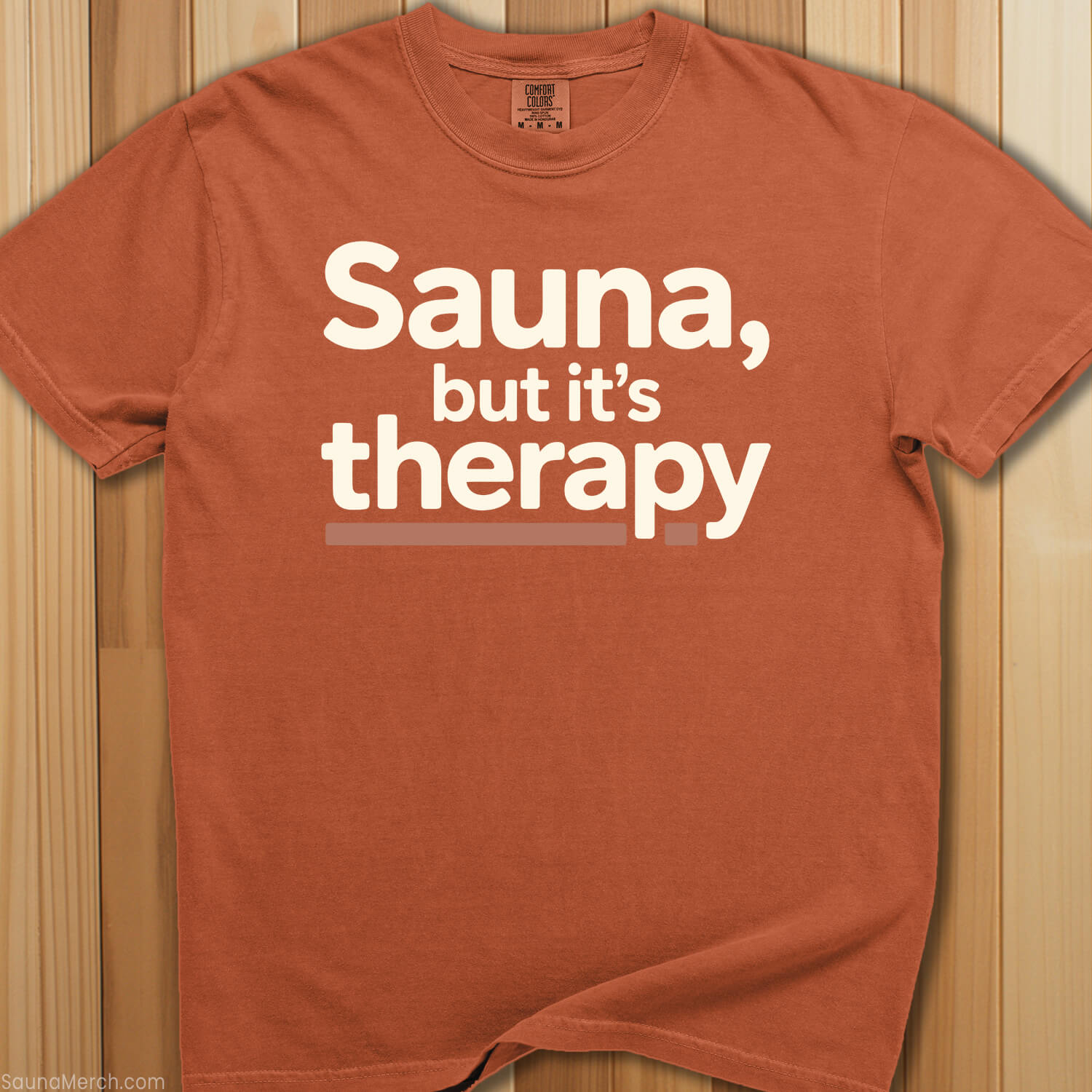Sauna, But It's Therapy T-Shirt - SaunaMerch