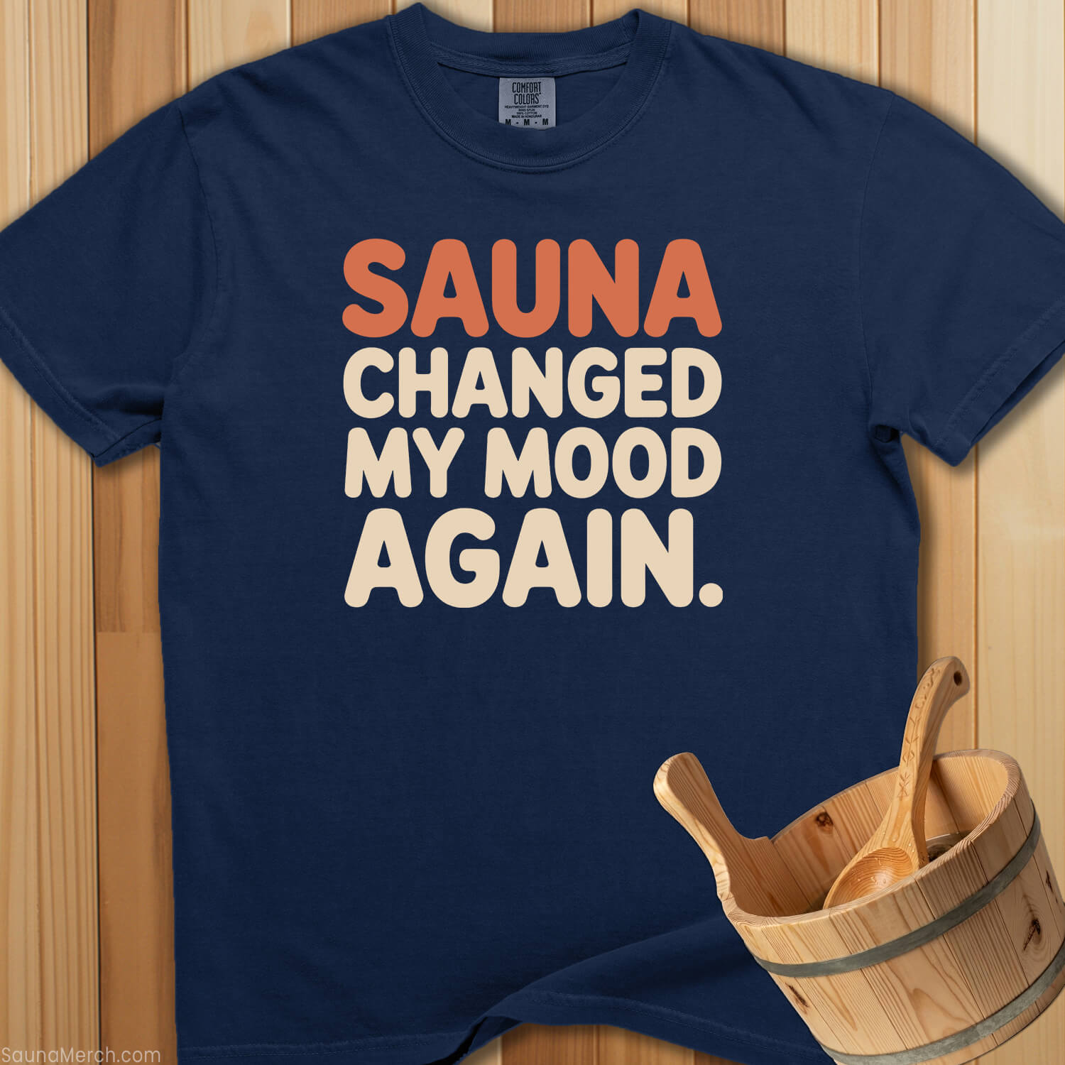 Sauna Changed My Mood Again T-Shirt - Navy