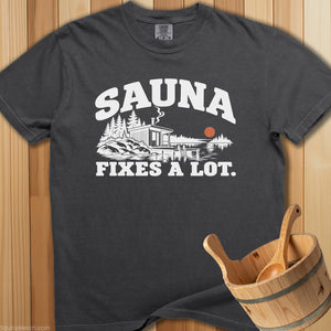 Sauna Fixes A Lot T-Shirt - SaunaMerch