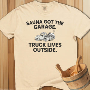 Sauna Got The Garage T-Shirt - Ivory