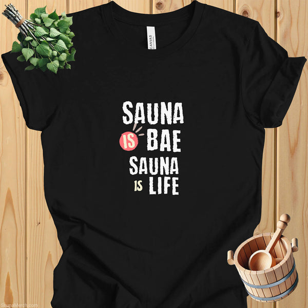 "Sauna is BAE" shirt - Sauna Lover Gift