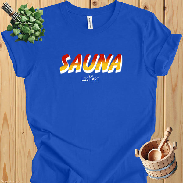 "Sauna is a Lost Art" Classic T-Shirt