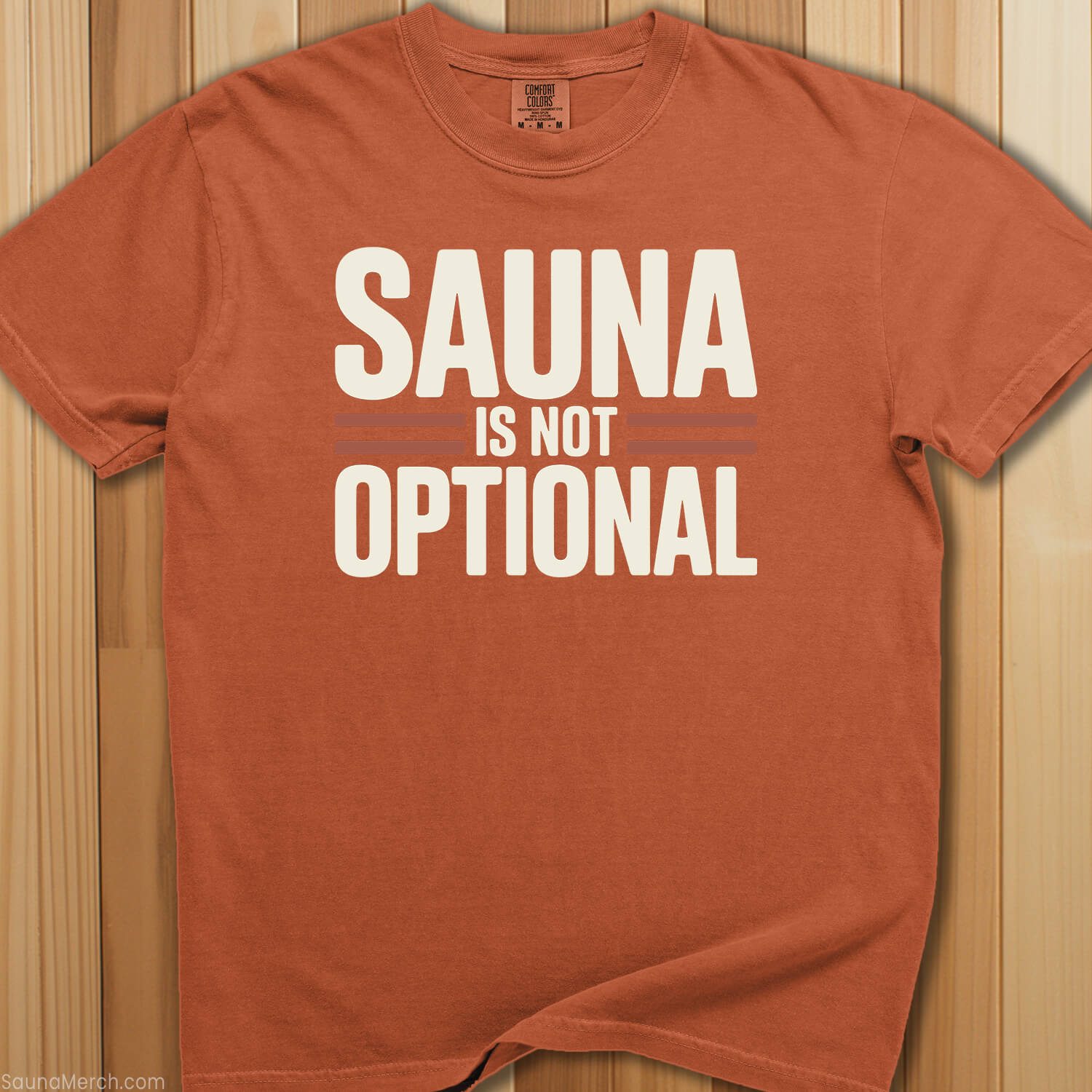 Sauna Is Not Optional T-Shirt - SaunaMerch