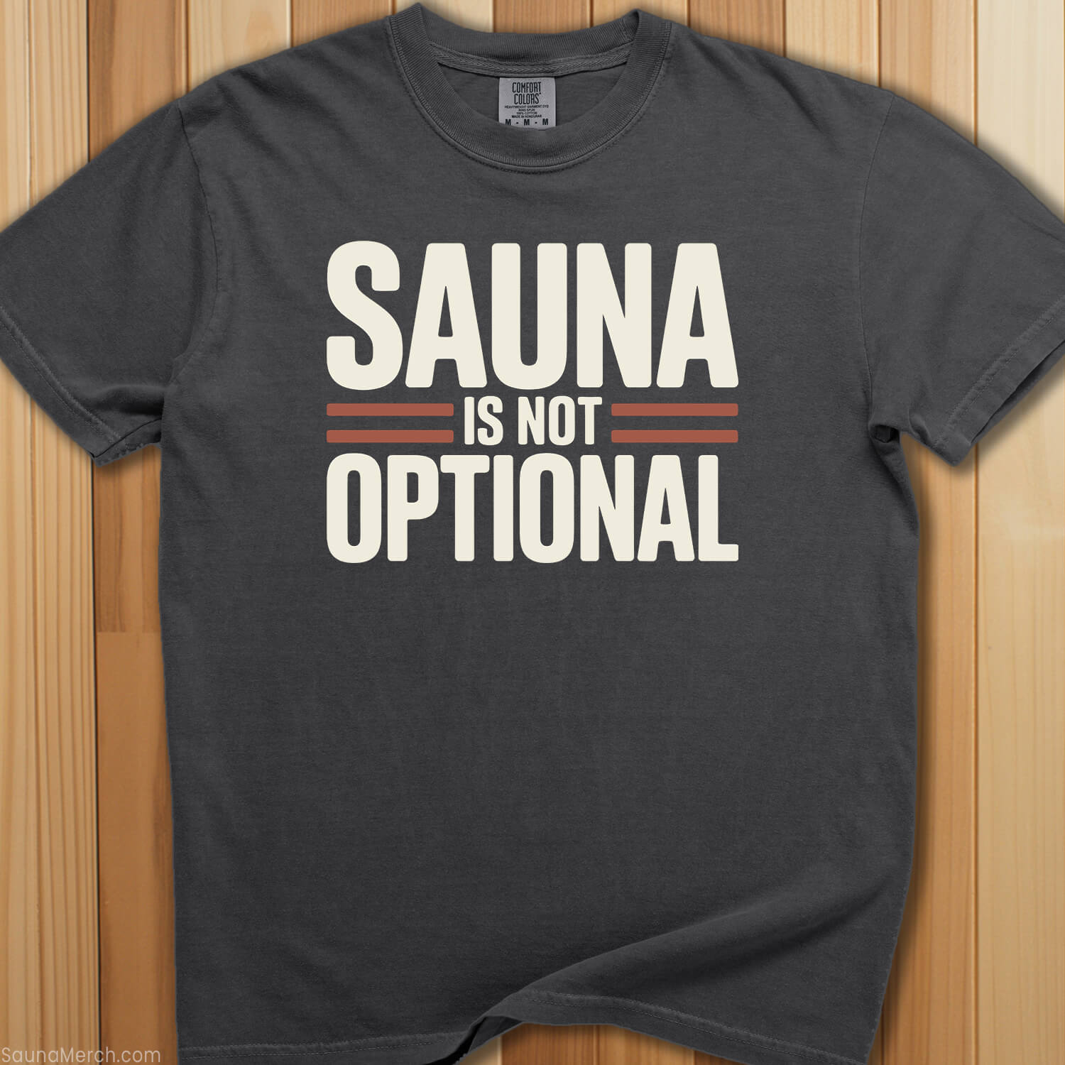Sauna Is Not Optional T-Shirt - SaunaMerch