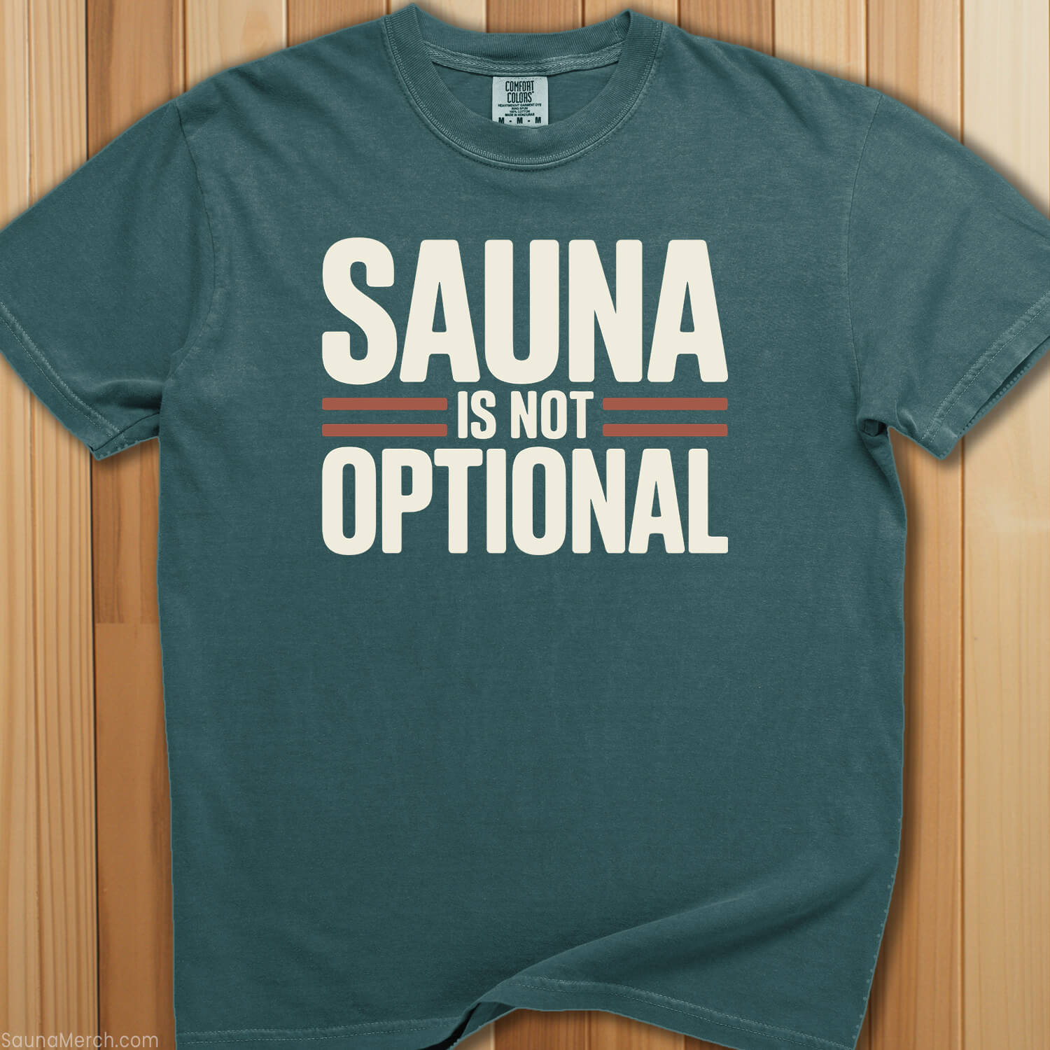 Sauna Is Not Optional T-Shirt - SaunaMerch