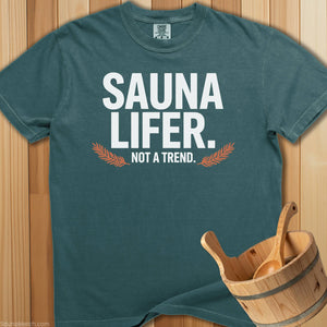 Sauna Lifer Not a Trend T-Shirt - Blue Spruce