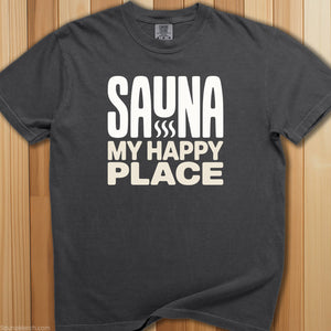 Sauna My Happy Place T-Shirt - SaunaMerch