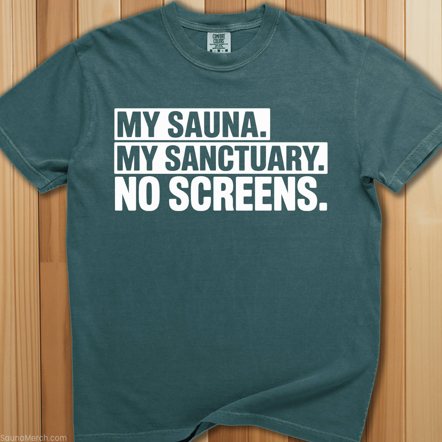 Sauna, My Sanctuary T-Shirt