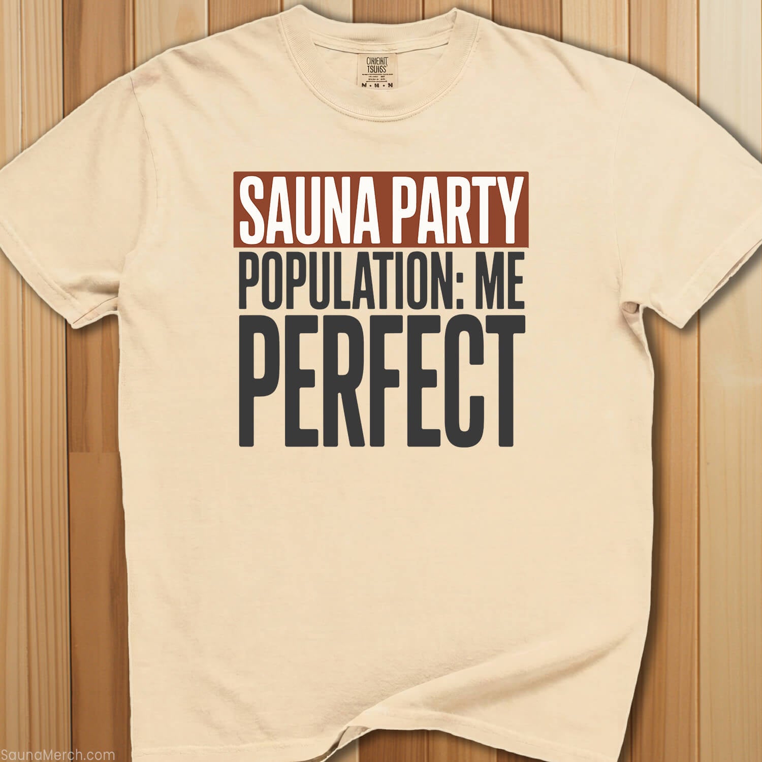 Sauna Party Just Me T-Shirt - SaunaMerch