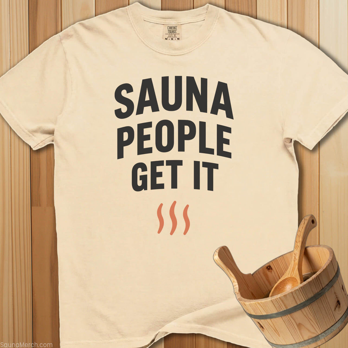 Sauna People Get It T-Shirt - Ivory