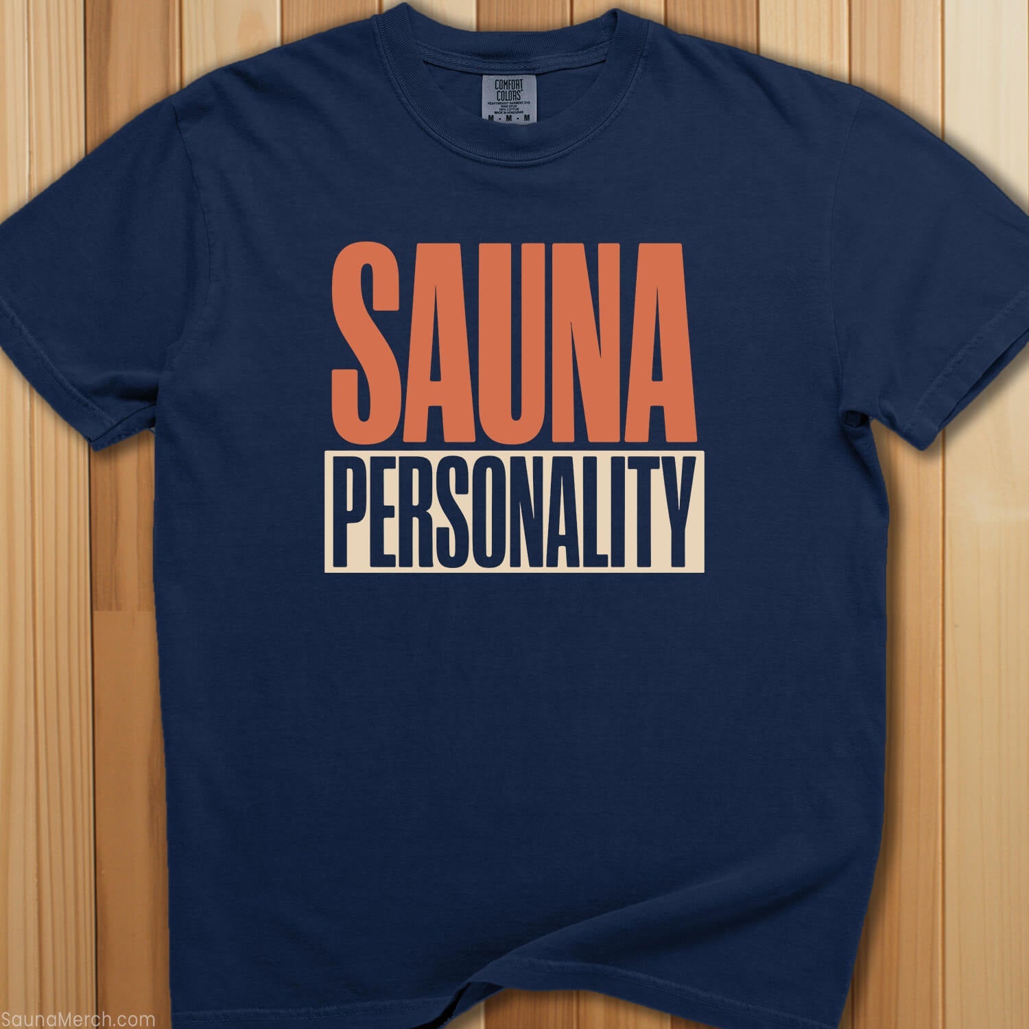 Sauna Personality T-Shirt - SaunaMerch