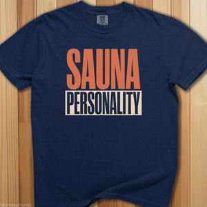 Sauna Personality T-Shirt - SaunaMerch