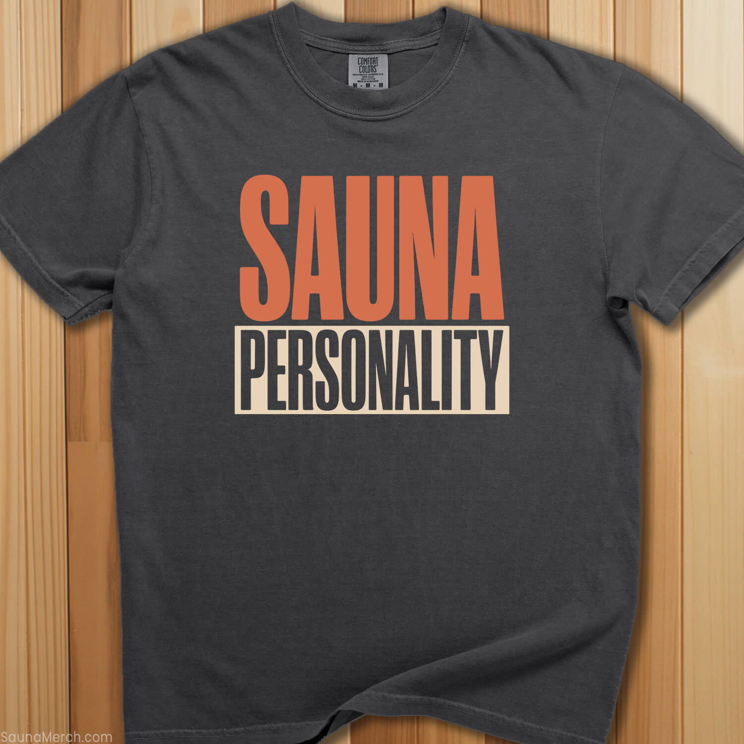 Sauna Personality T-Shirt - SaunaMerch