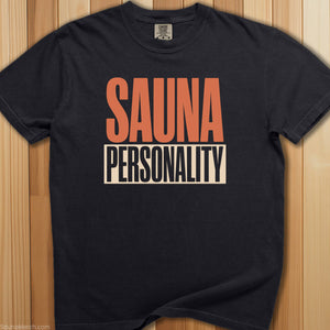 Sauna Personality T-Shirt - SaunaMerch
