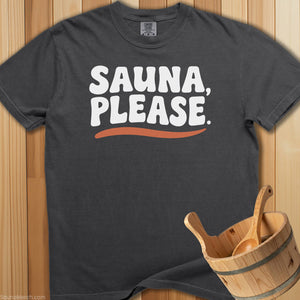 Sauna Please T-Shirt - Pepper