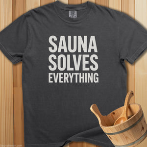 Sauna Solves Everything T-Shirt - SaunaMerch