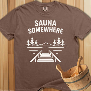 Sauna Somewhere T-Shirt - Espresso