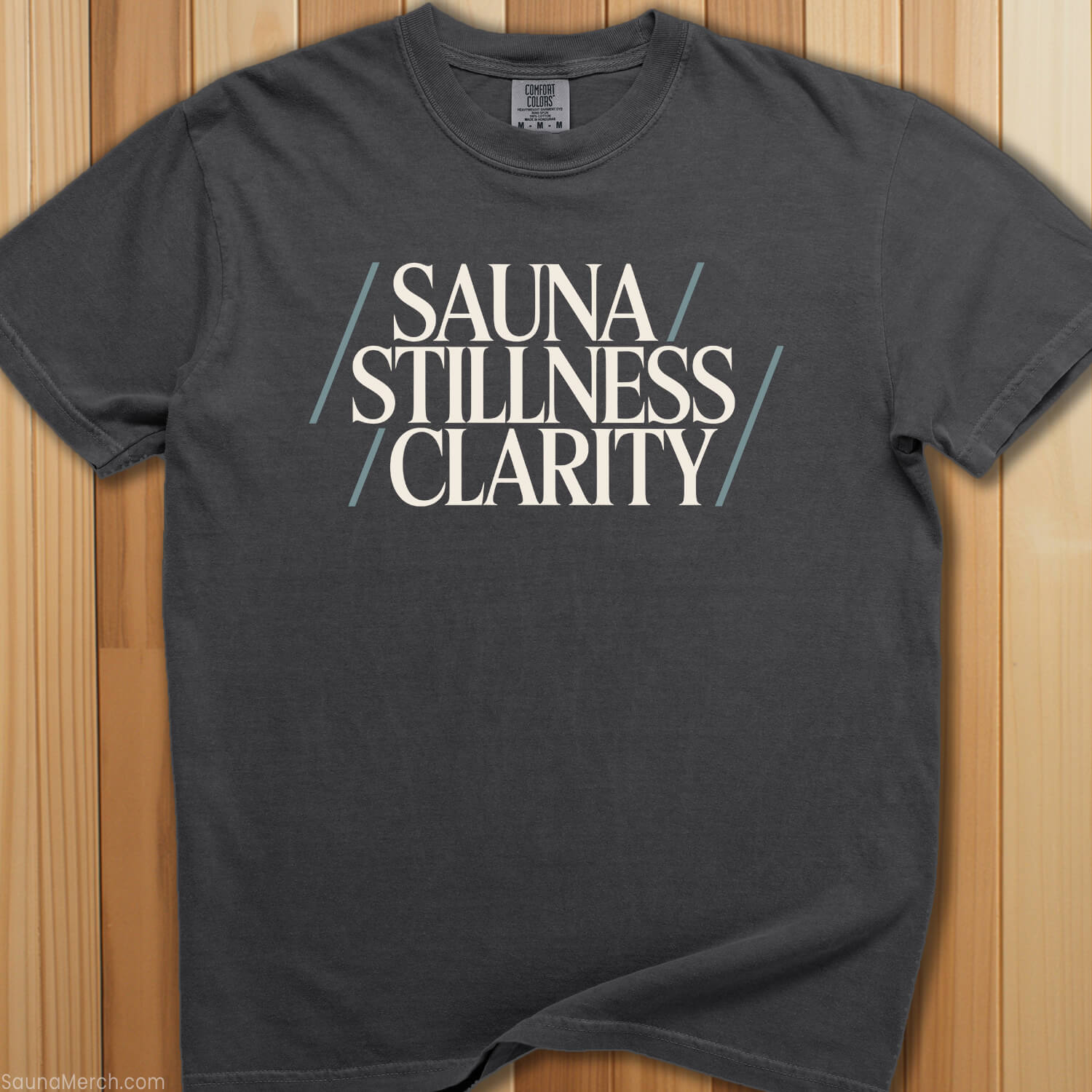Sauna, Stillness, Clarity T-Shirt - SaunaMerch