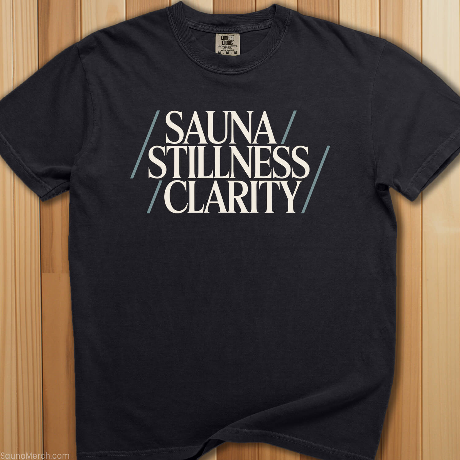 Sauna, Stillness, Clarity T-Shirt - SaunaMerch