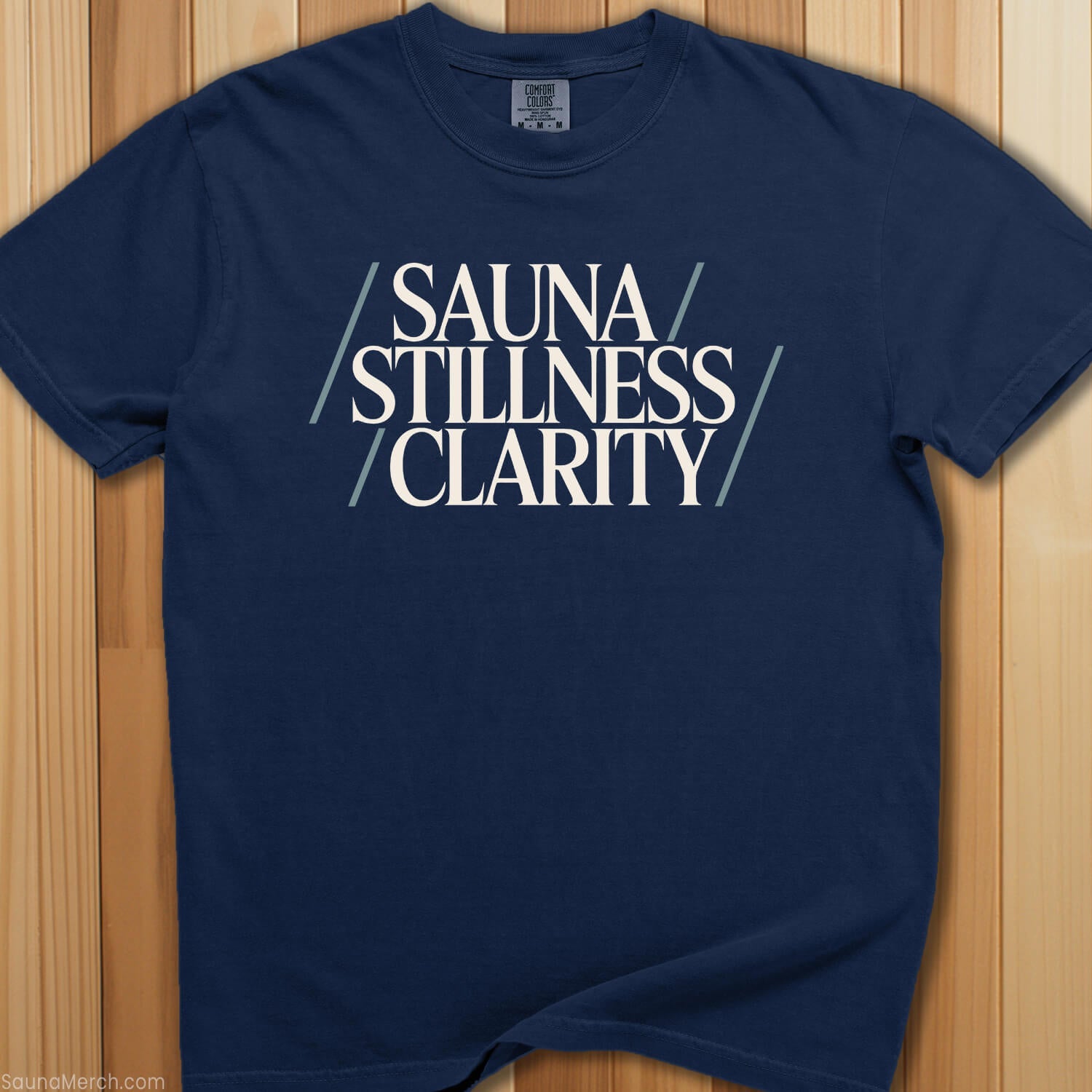 Sauna, Stillness, Clarity T-Shirt - SaunaMerch