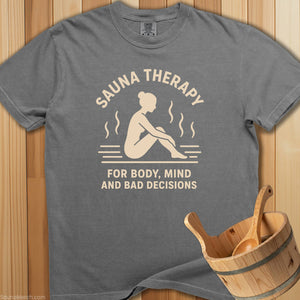 Sauna Therapy Body Mind Decisions T-Shirt - SaunaMerch