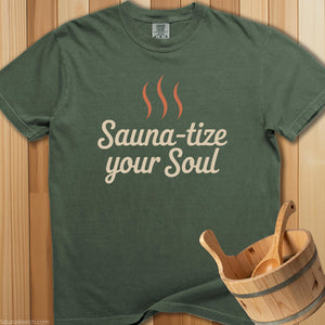 Sauna-Tize Soul T-Shirt - SaunaMerch