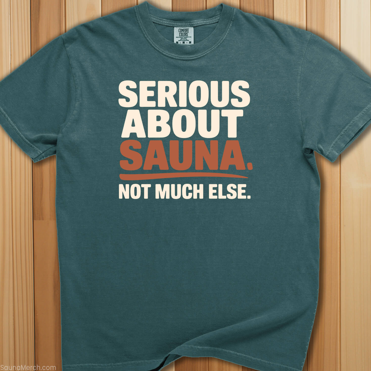 Serious About Sauna T-Shirt - SaunaMerch
