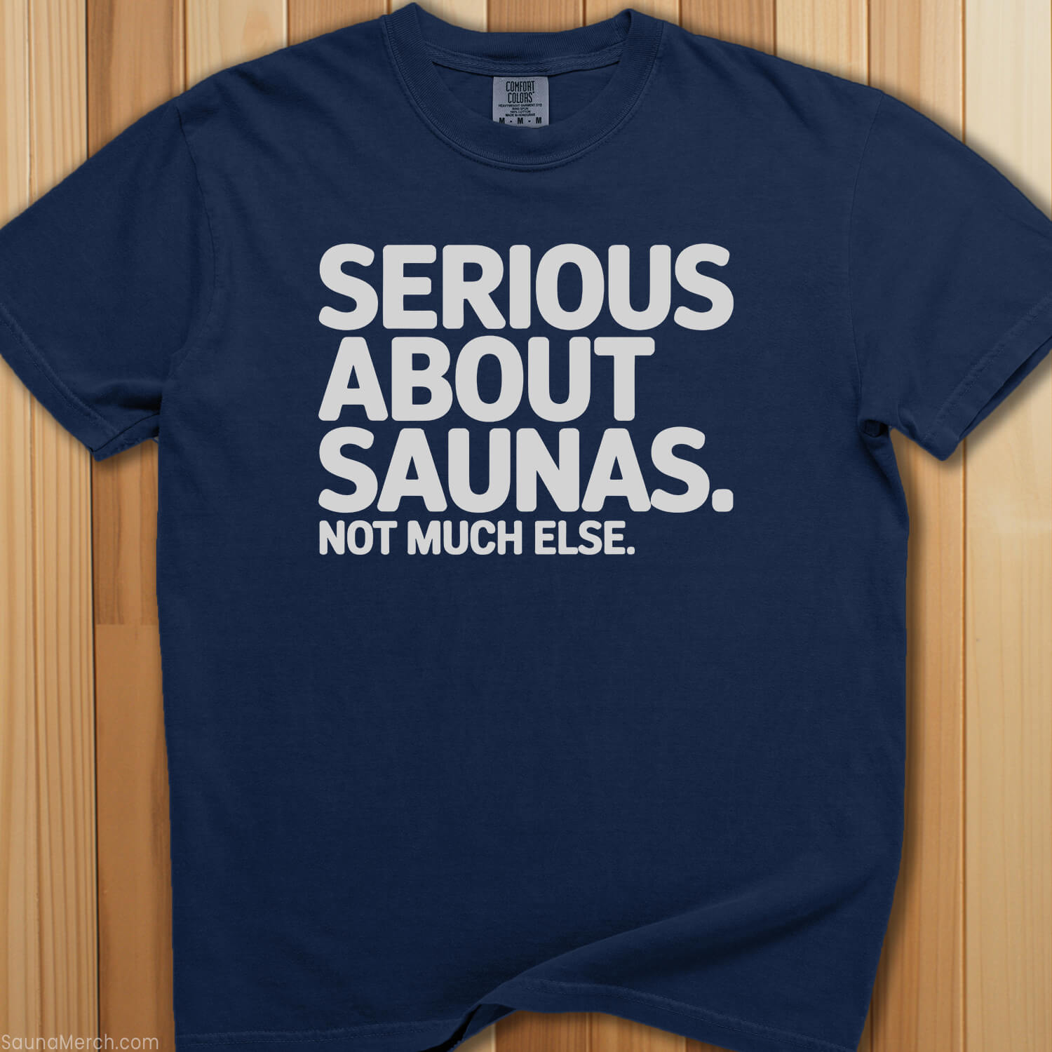Serious About Saunas T-Shirt