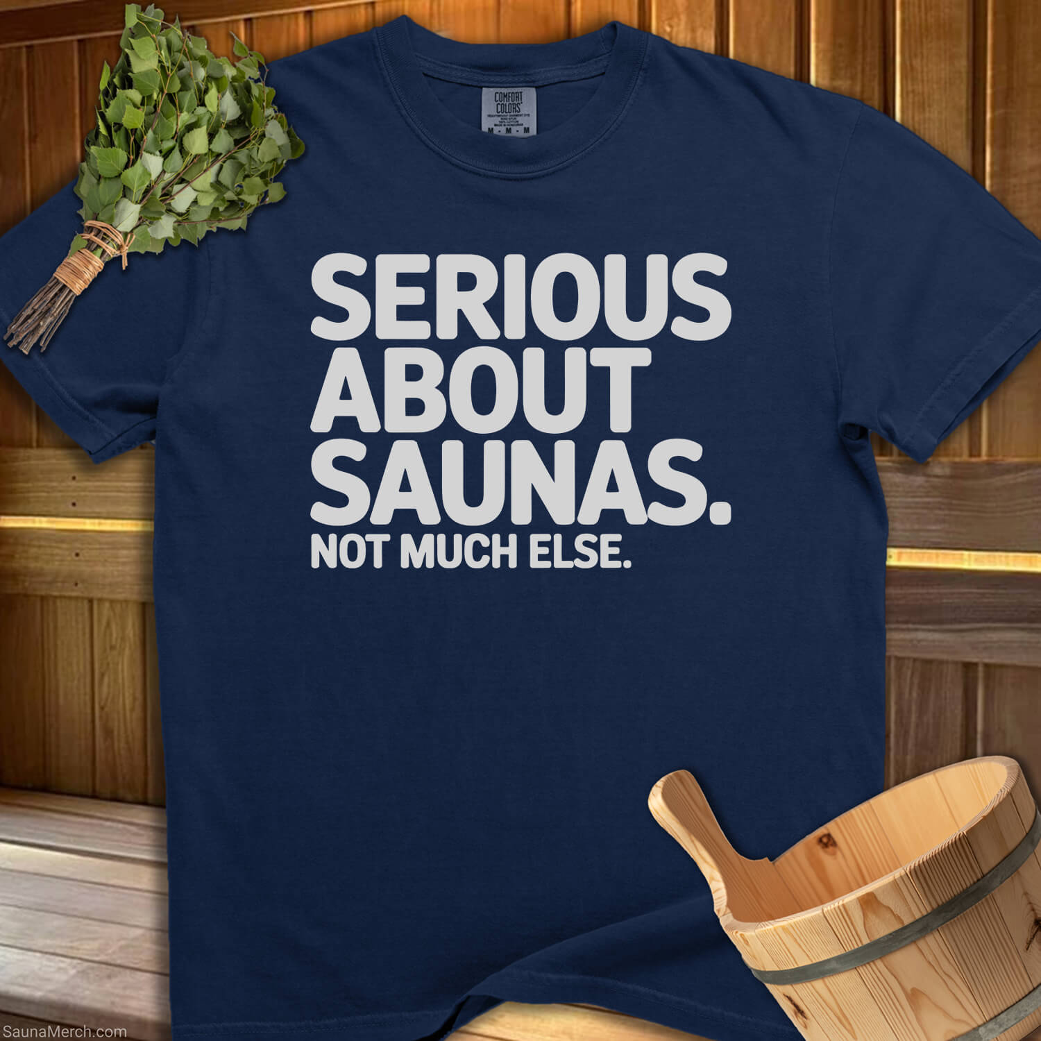 Serious About Saunas T-Shirt - SaunaMerch