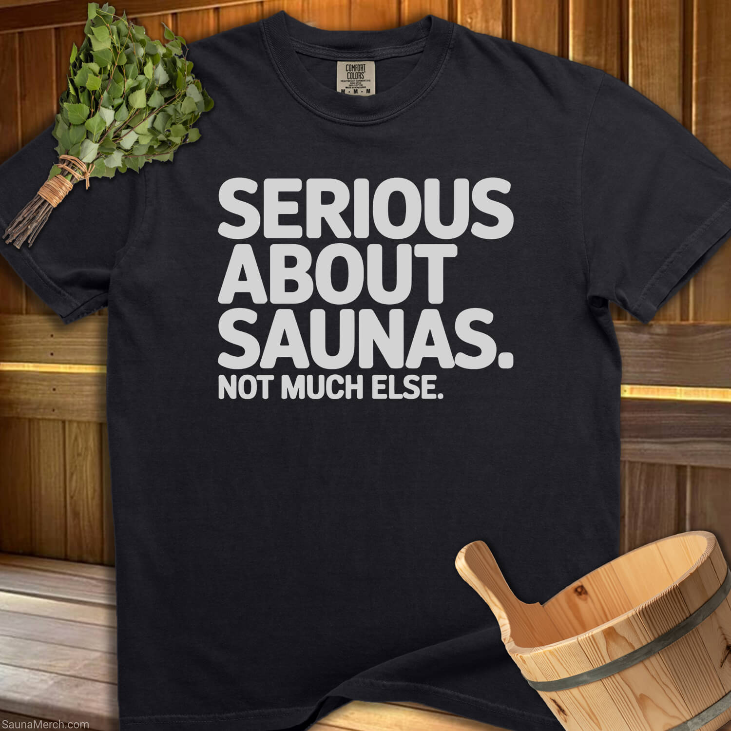 Serious About Saunas T-Shirt - SaunaMerch