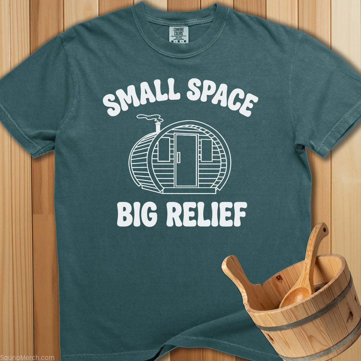 Small Space Big Relief Sauna T-Shirt - SaunaMerch