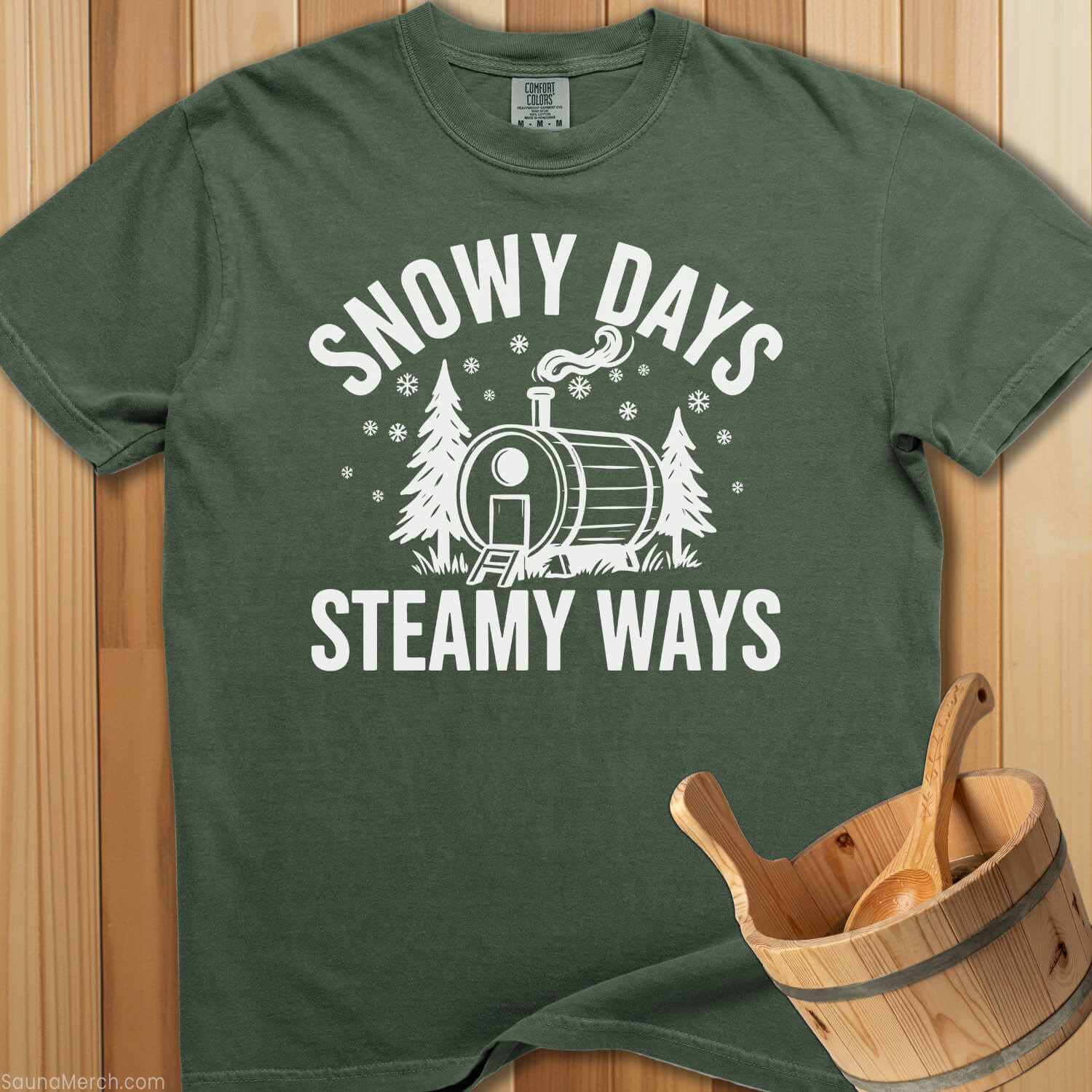 Snowy Days Steamy Ways Sauna T-Shirt - Moss