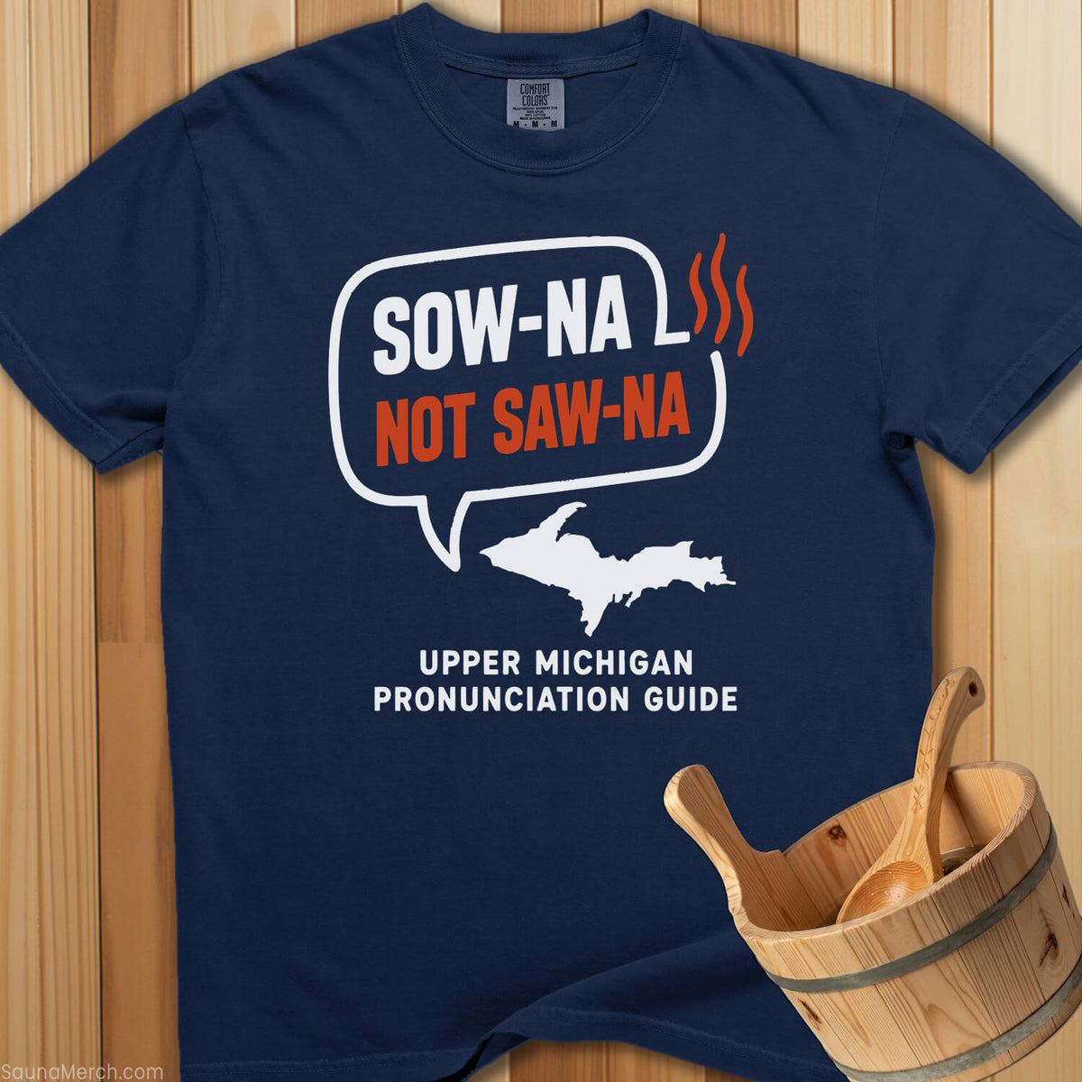 Sow-Na Michigan Pronunciation T-Shirt - SaunaMerch