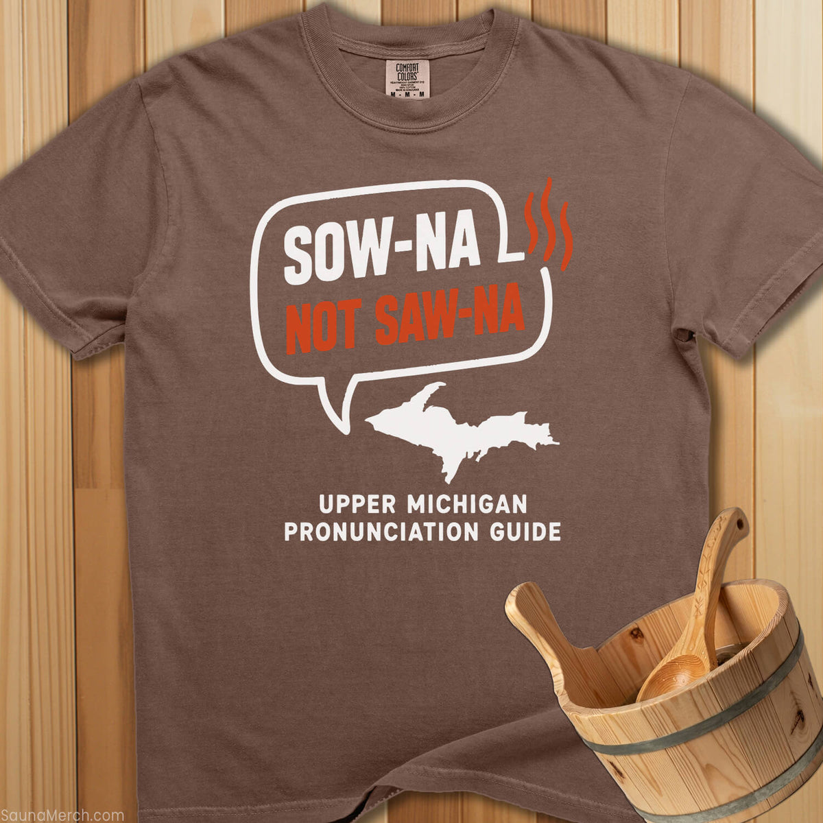 Sow-Na Michigan Pronunciation T-Shirt - SaunaMerch