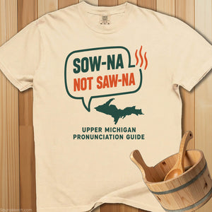 Sow-Na Michigan Pronunciation T-Shirt - SaunaMerch