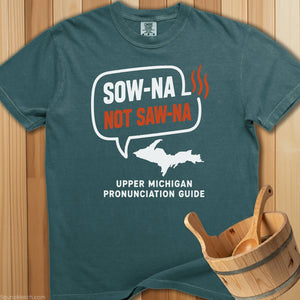 Sow-Na Michigan Pronunciation T-Shirt - SaunaMerch