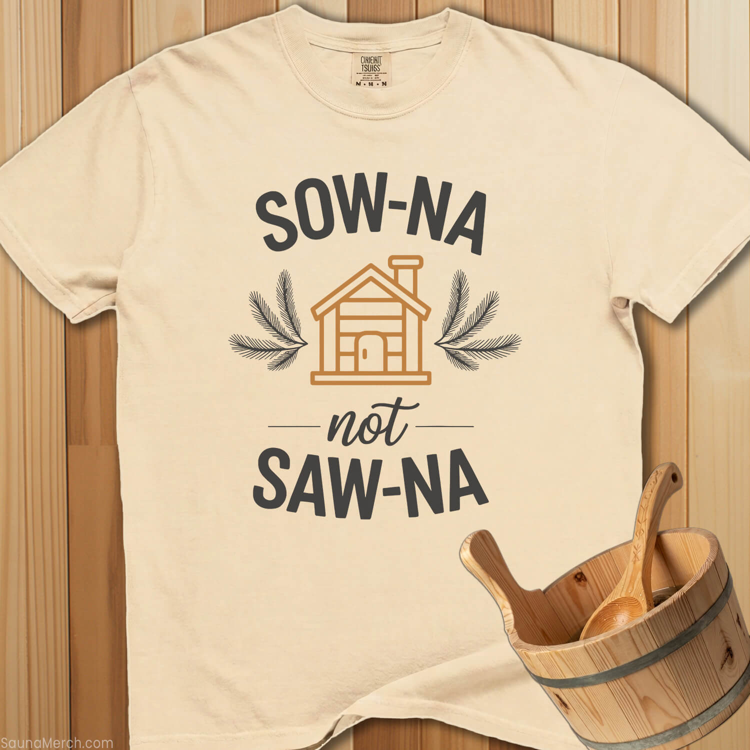 SOW-NA Not SAW-NA T-Shirt - SaunaMerch