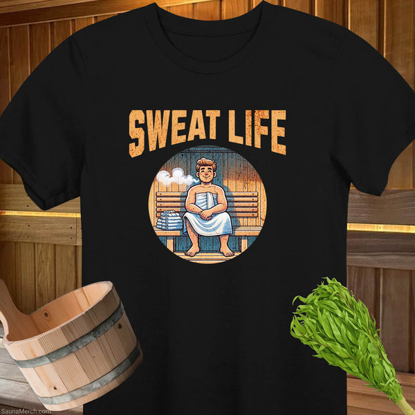 Sweat Life Sauna T-Shirt