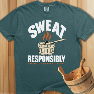 Sweat Responsibly T-Shirt - Blue Spruce