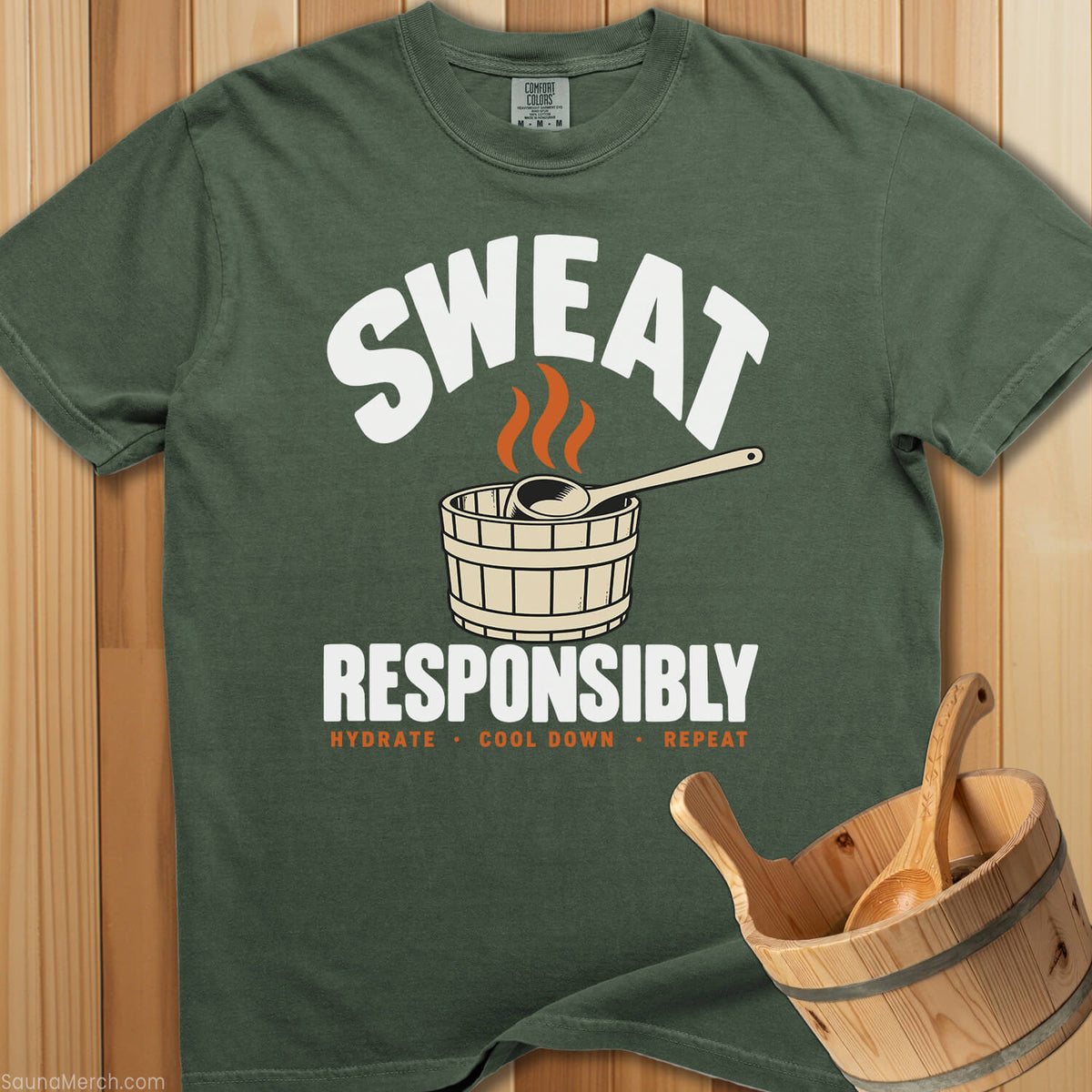 Sweat Responsibly T-Shirt - Moss