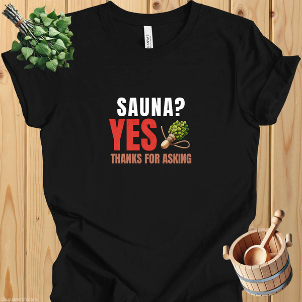 "Sauna? Yes, Thanks" Unisex Cotton Tee