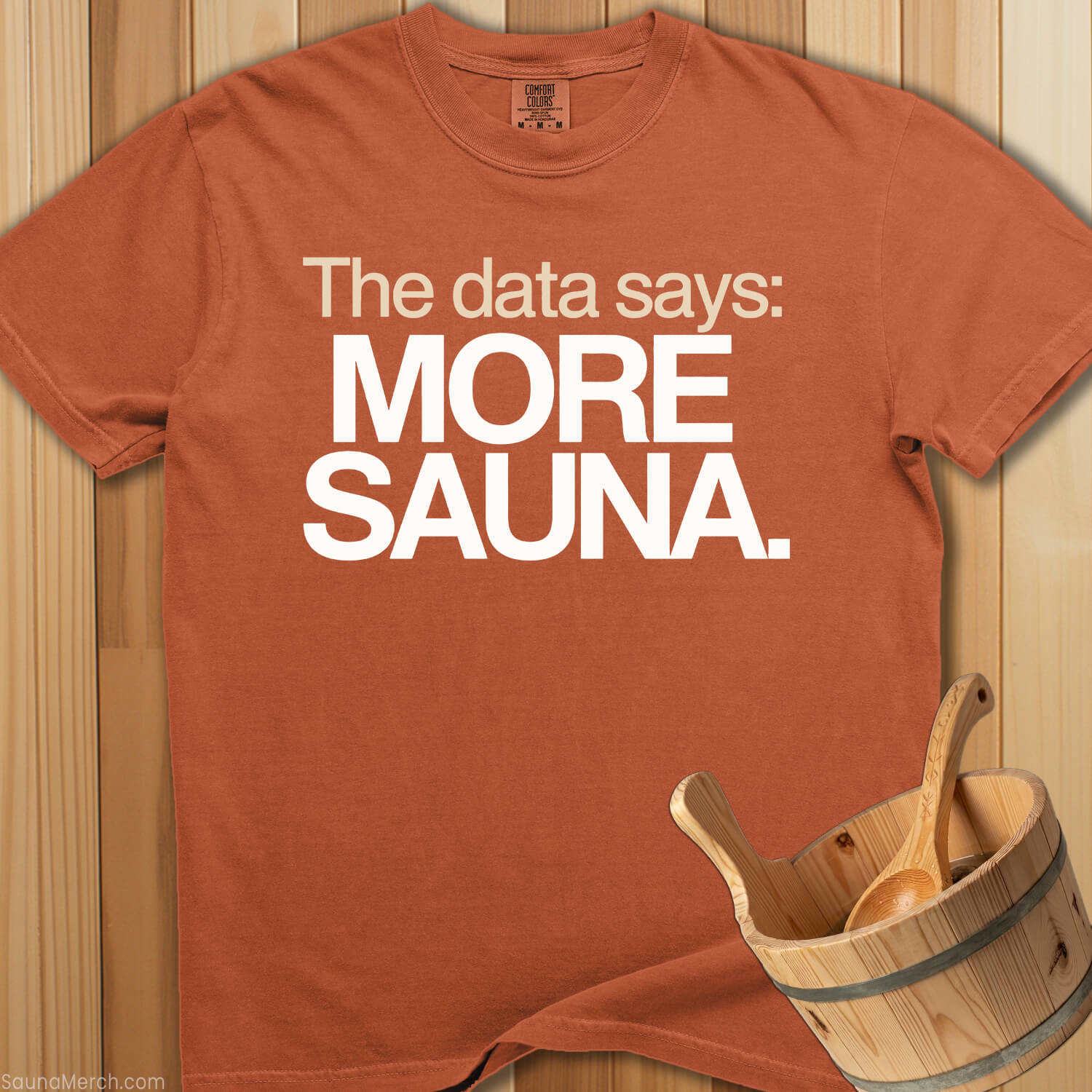 The Data Says More Sauna T-Shirt - SaunaMerch