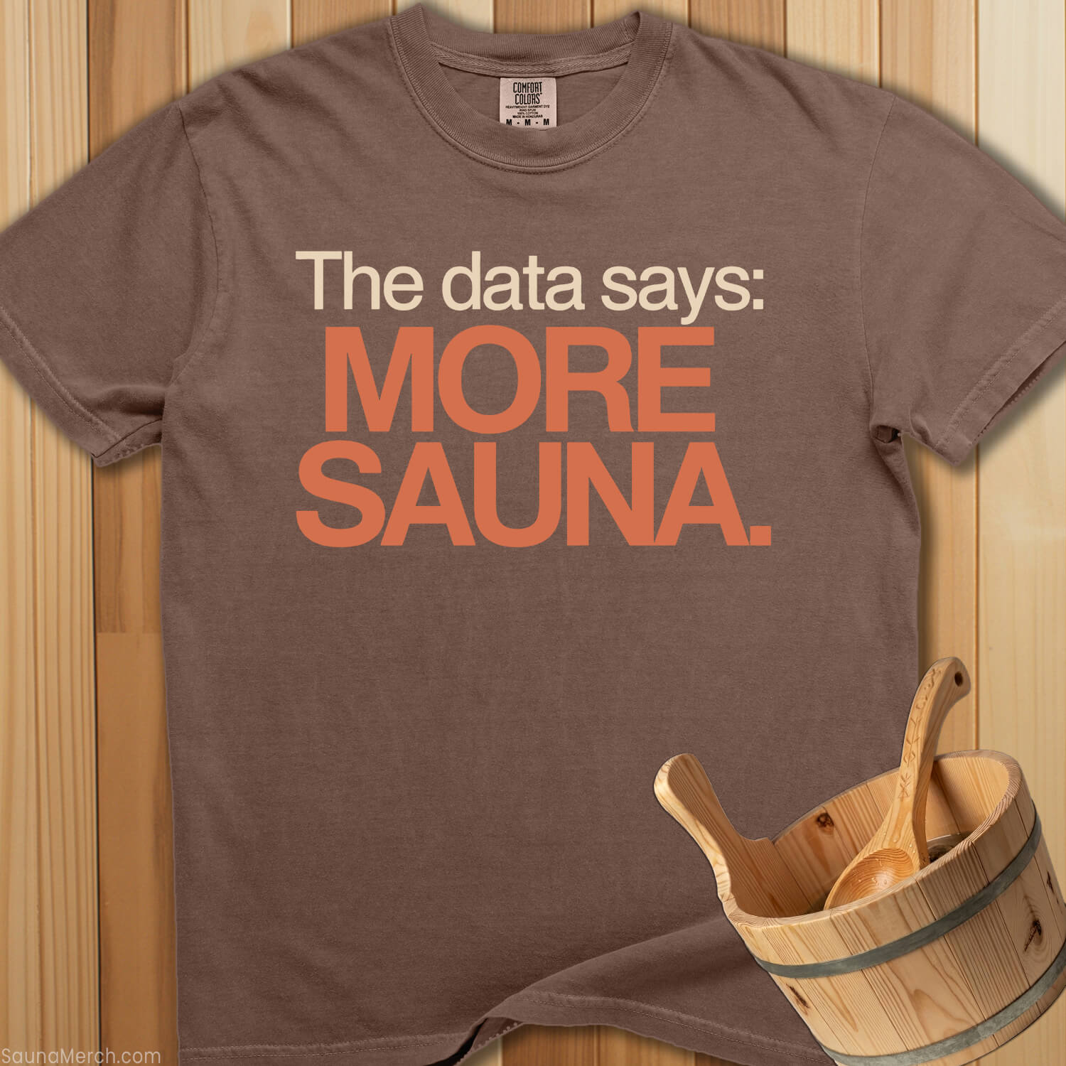 The Data Says More Sauna T-Shirt - SaunaMerch