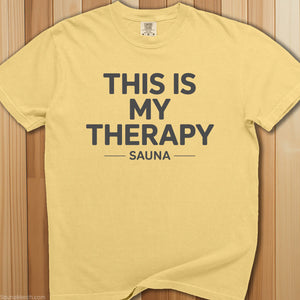 This Is My Therapy Sauna T-Shirt - SaunaMerch