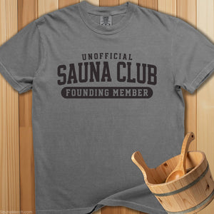 Unofficial Sauna Club Founding Member T-Shirt - Grey