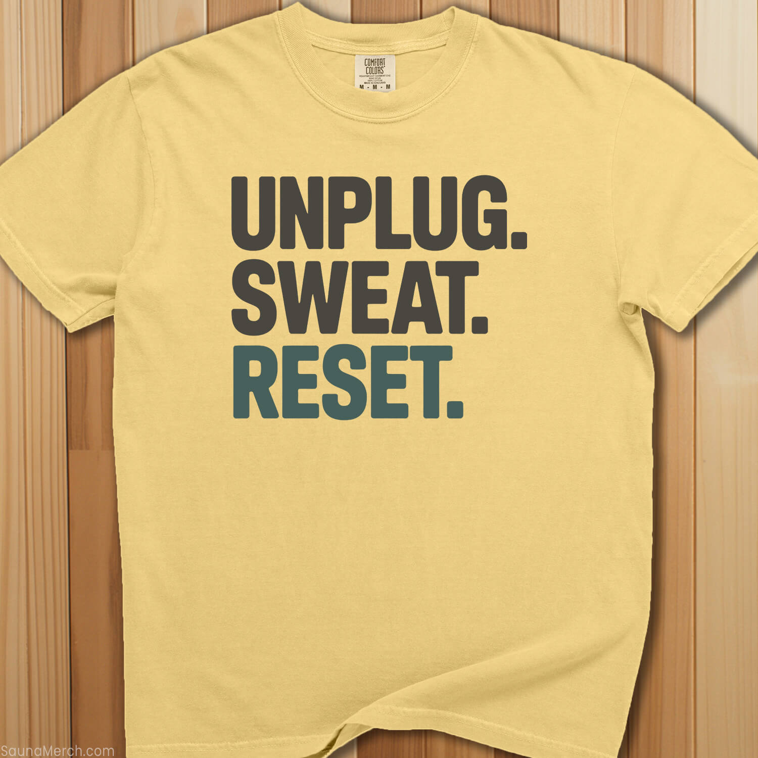 Unplug. Sweat. Repeat. T-Shirt - SaunaMerch