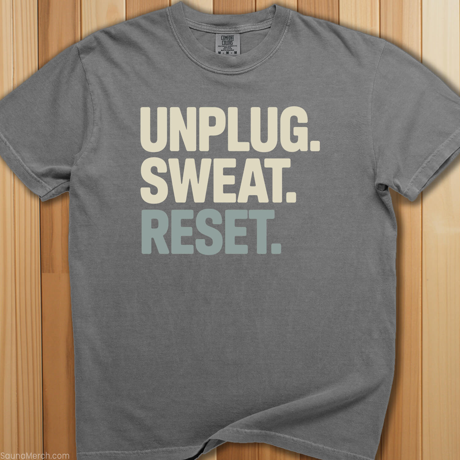 Unplug. Sweat. Repeat. T-Shirt - SaunaMerch